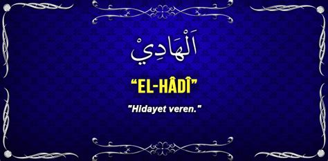 Başarılı olmak için zikredilen el hadi esmaül .